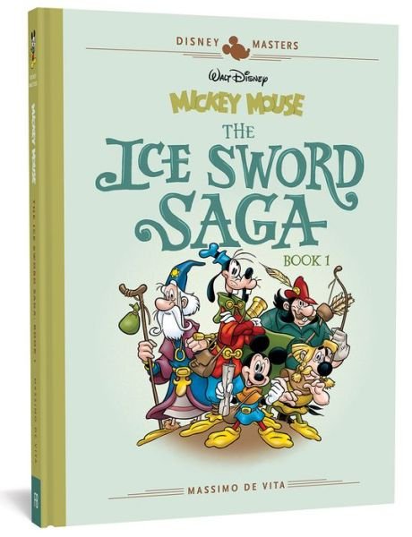 Ice Sword Saga - Massimo De Vita - Livros - Fantagraphics Books - 9781683961987 - 20 de agosto de 2019