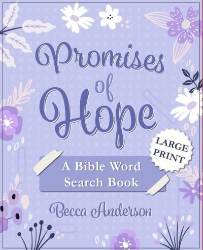 Cover for Becca Anderson · Promises of Hope: A Word Search Book inspired by Bible Verses on Hope (Taschenbuch) (2023)