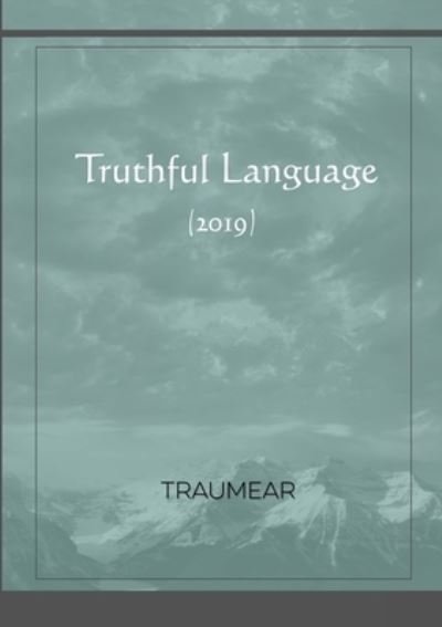 Cover for Traumear · Truthful Language (Paperback Bog) (2020)