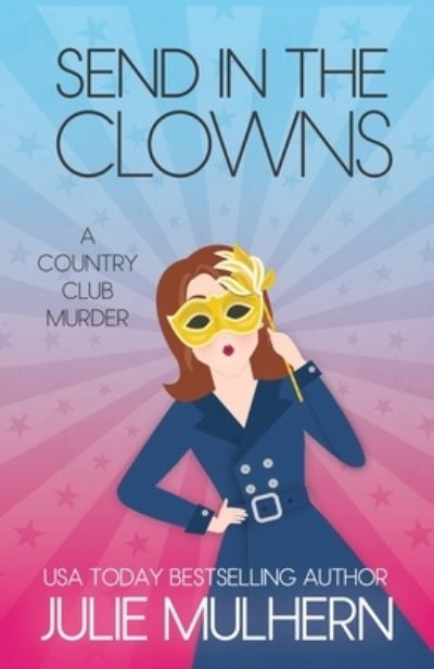 Cover for Julie Mulhern · Send in the Clowns (Pocketbok) (2021)