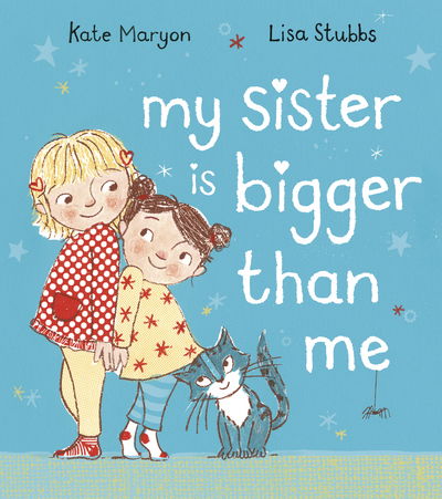 Kate Maryon · My Sister is Bigger than Me (Paperback Book) (2017)