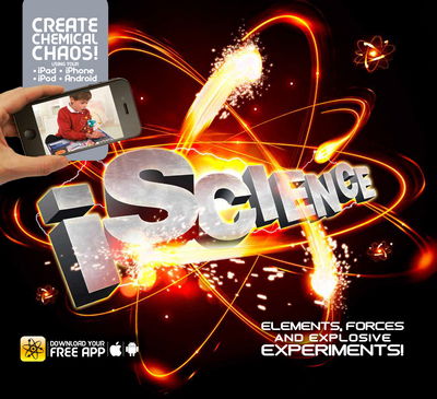 Cover for Clive Gifford · Iscience: Elements, Forces and Explosive Experiments! (Hardcover Book) (2015)