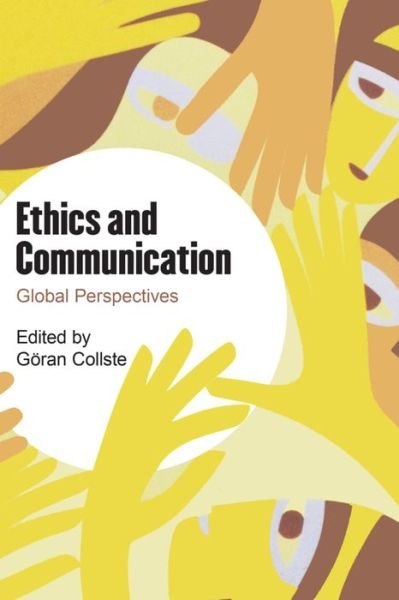 Cover for Goran Collste · Ethics and Communication: Global Perspectives (Pocketbok) (2016)