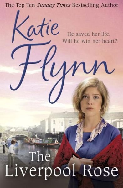 Cover for Katie Flynn · The Liverpool Rose: A Liverpool Family Saga (Pocketbok) (2017)