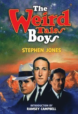 Cover for Stephen Jones · The Weird Tales Boys (Paperback Book) (2023)