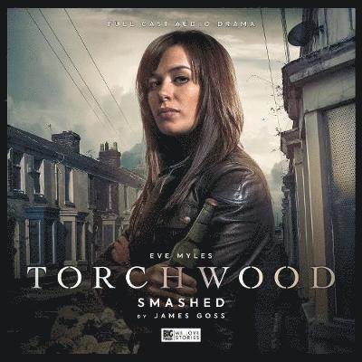 Cover for James Goss · Torchwood #32 Smashed - Torchwood (Hörbok (CD)) (2019)
