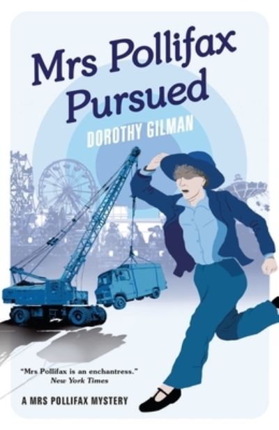 Cover for Dorothy Gilman · Mrs Pollifax Pursued (A Mrs Pollifax Mystery) (Paperback Book) (2021)