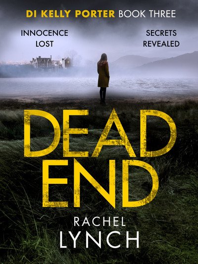 Cover for Rachel Lynch · Dead End - Detective Kelly Porter (Paperback Book) (2019)