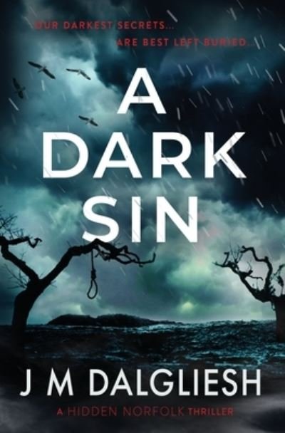 Cover for J M Dalgliesh · A Dark Sin - Hidden Norfolk (Taschenbuch) (2021)