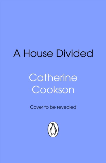 Cover for Catherine Cookson · A House Divided (Paperback Book) (2025)