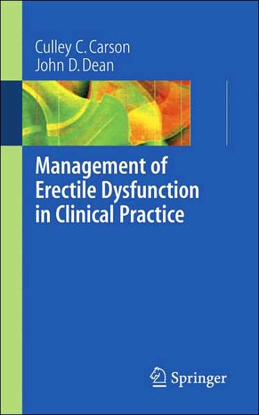 Cover for Culley C. Carson · Management of Erectile Dysfunction in Clinical Practice (Paperback Book) [2007 edition] (2007)