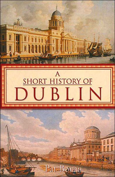 Cover for Pat Boran · A Short History of Dublin (Pocketbok) (2000)