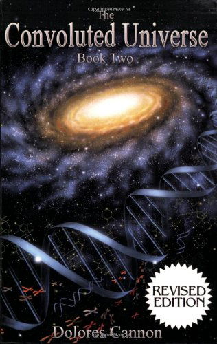 Convoluted Universe: Book Two - Cannon, Dolores (Dolores Cannon) - Bøker - Ozark Mountain Publishing - 9781886940987 - 22. februar 2007