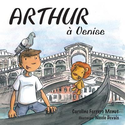 Cover for Caroline Ferrero-Menut · Arthur a Venise (Paperback Book) (2018)