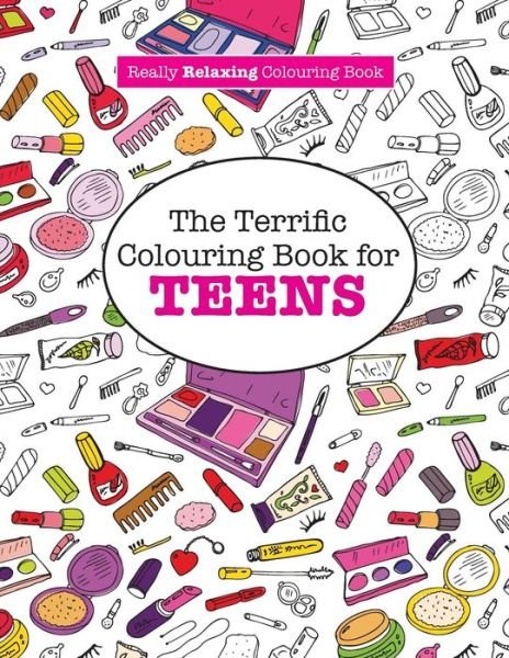 Cover for Elizabeth James · The Terrific Colouring Book for Teens (Paperback Book) (2015)