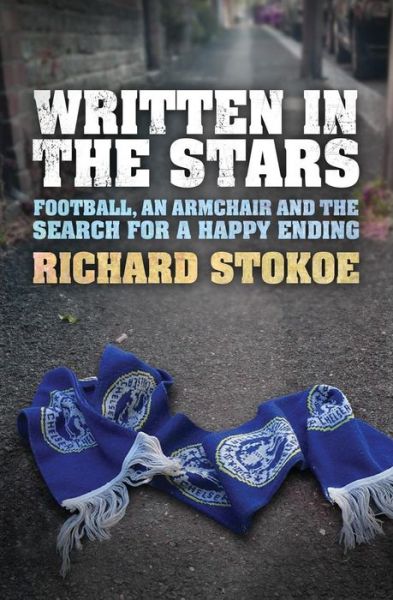 Written in the Stars - Richard Stokoe - Książki - I_am Self-Publishing - 9781909122987 - 21 sierpnia 2015