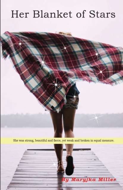 Cover for Maryjka Miller · Her Blanket of Stars (Paperback Book) (2021)