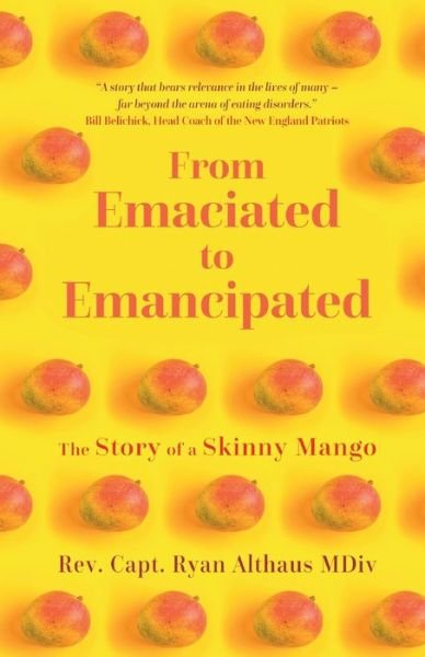 Cover for Ryan Althaus · From Emaciated to Emancipated (Book) (2023)