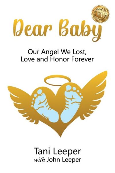 Cover for Tani Leeper · Dear Baby: Our Angel We Lost, Love and Honor Forever (Paperback Book) (2020)