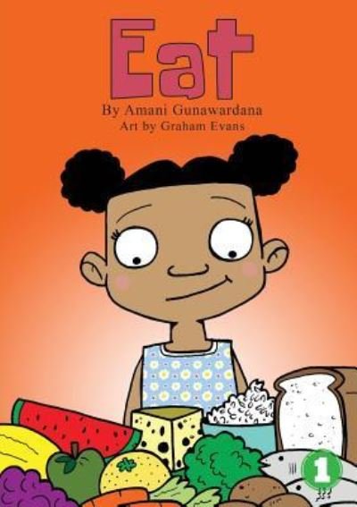 Cover for Amani Gunawardana · Eat (Paperback Book) (2019)