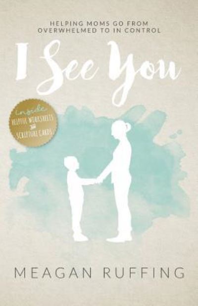 Cover for Meagan Ruffing · I See You (Pocketbok) (2016)