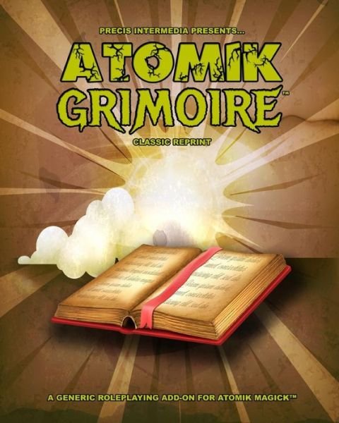 Cover for Mark Chase · Atomik Grimoire (Classic Reprint) (Paperback Book) (2015)