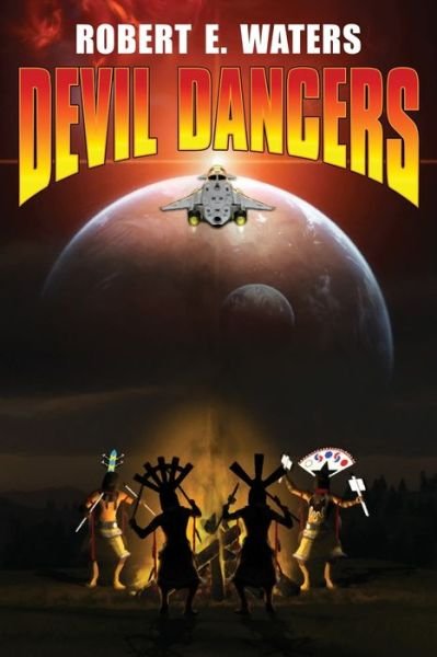 Cover for Robert E. Waters · Devil Dancers (Paperback Book) (2019)