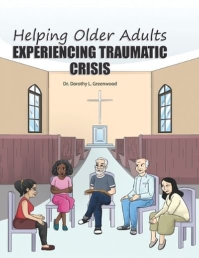 Cover for Aadil Khan · Helping Older Adults Experiencing Traumatic Crisis (Bok) (2023)