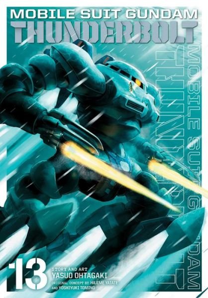 Cover for Yasuo Ohtagaki · Mobile Suit Gundam Thunderbolt, Vol. 13 - Mobile Suit Gundam Thunderbolt (Paperback Bog) (2020)