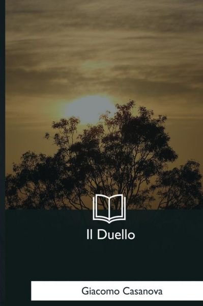 Cover for Giacomo Casanova · Il Duello (Pocketbok) (2018)