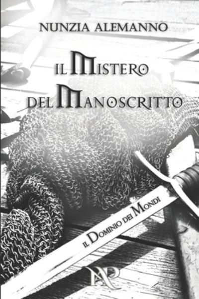 Cover for Nunzia Alemanno · Il Dominio dei Mondi (Paperback Book) (2018)