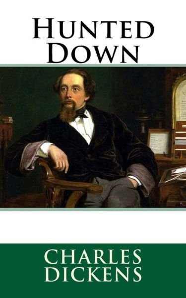 Cover for Dickens · Hunted Down (Paperback Book) (2018)