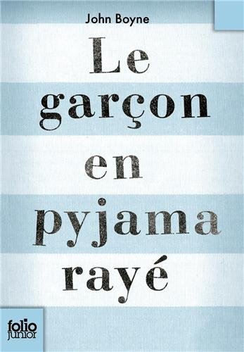 Le garcon en pyjama raye - John Boyne - Böcker - Gallimard - 9782070612987 - 23 augusti 2007