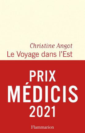Cover for Christine Angot · Le Voyage dans l'Est (Paperback Bog) (2021)