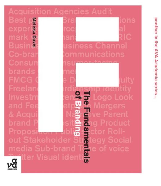 Cover for Melissa Davis · The Fundamentals of Branding - Fundamentals (Pocketbok) (2009)