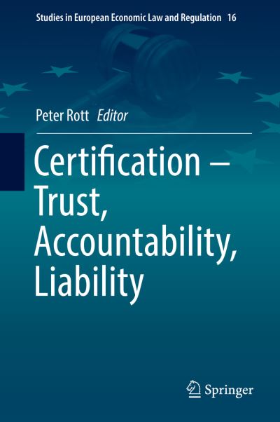 Cover for Certification Trust Accountability Liability (Book) [1st ed. 2019 edition] (2019)