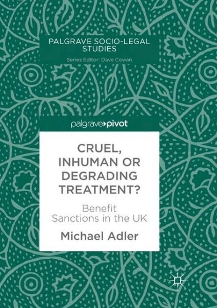 Cover for Adler · Cruel, Inhuman or Degrading Treat (Buch) (2019)