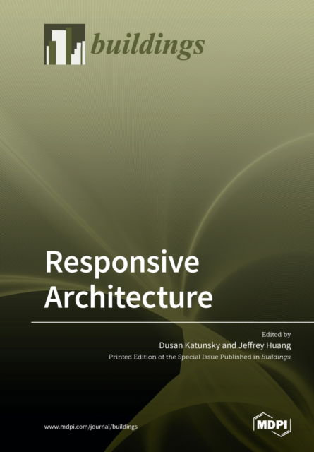 Cover for Dusan Katunsky · Responsive Architecture (Paperback Book) (2019)