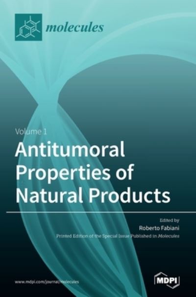Cover for Roberto Fabiani · Antitumoral Properties of Natural Products (Hardcover Book) (2020)