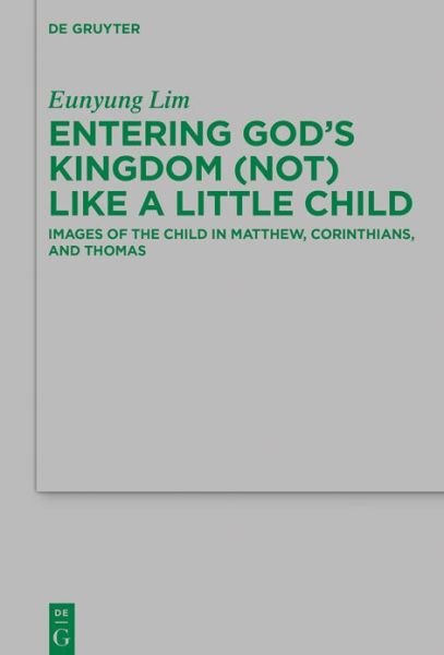 Cover for Lim · Entering God's Kingdom (Not) Like A (Bog) (2021)