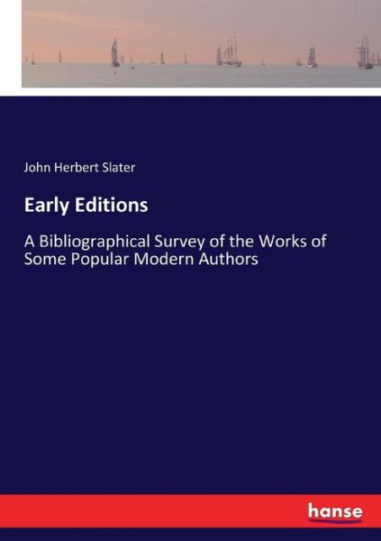 Early Editions - Slater - Kirjat -  - 9783337280987 - sunnuntai 30. heinäkuuta 2017