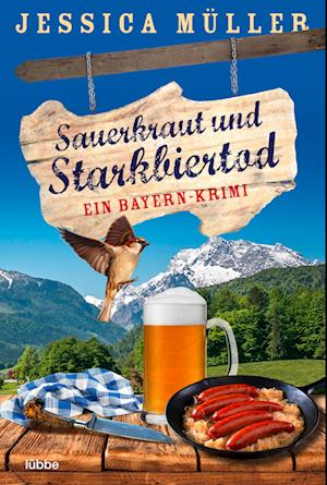 Cover for Jessica Müller · Sauerkraut und Starkbiertod (Book) (2023)