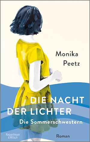 Cover for Monika Peetz · Sommerschwestern  Die Nacht der Lichter (Book) (2023)