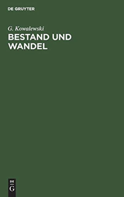 Cover for Kowalewski · Bestand und Wandel (Bok) (1950)