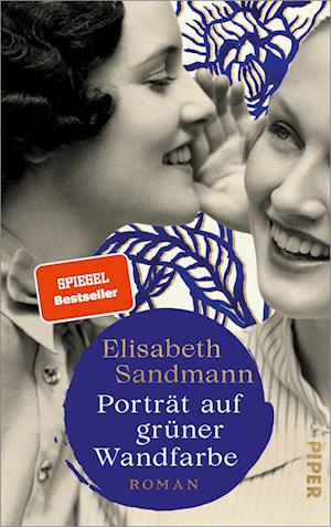 Cover for Elisabeth Sandmann · Porträt auf grüner Wandfarbe (Bog) (2023)