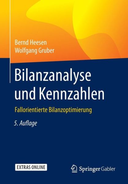 Cover for Bernd Heesen · Bilanzanalyse Und Kennzahlen: Fallorientierte Bilanzoptimierung (Paperback Book) [5th 5., Uberarbeitete Aufl. 2016 edition] (2016)