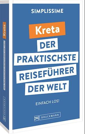 Cover for Bruckmann Verlag GmbH · SIMPLISSIME - der praktischste Reiseführer der Welt Kreta (Paperback Book) (2022)