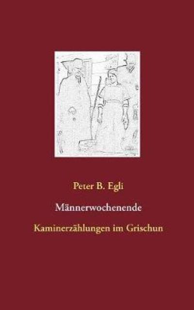 Cover for Egli · Männerwochenende (Bog) (2018)