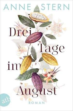 Cover for Anne Stern · Drei Tage im August (Book) (2022)