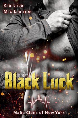 Cover for Katie McLane · Black Luck (Book) (2022)